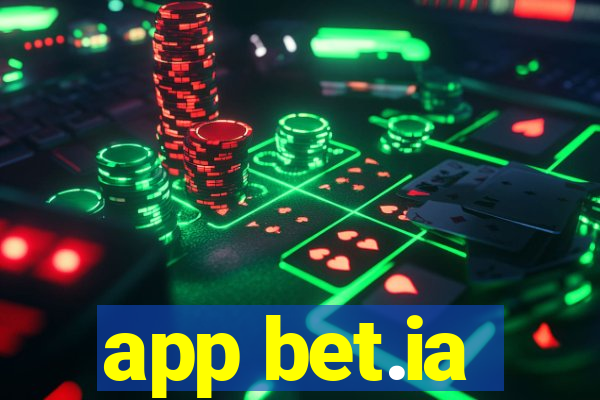 app bet.ia